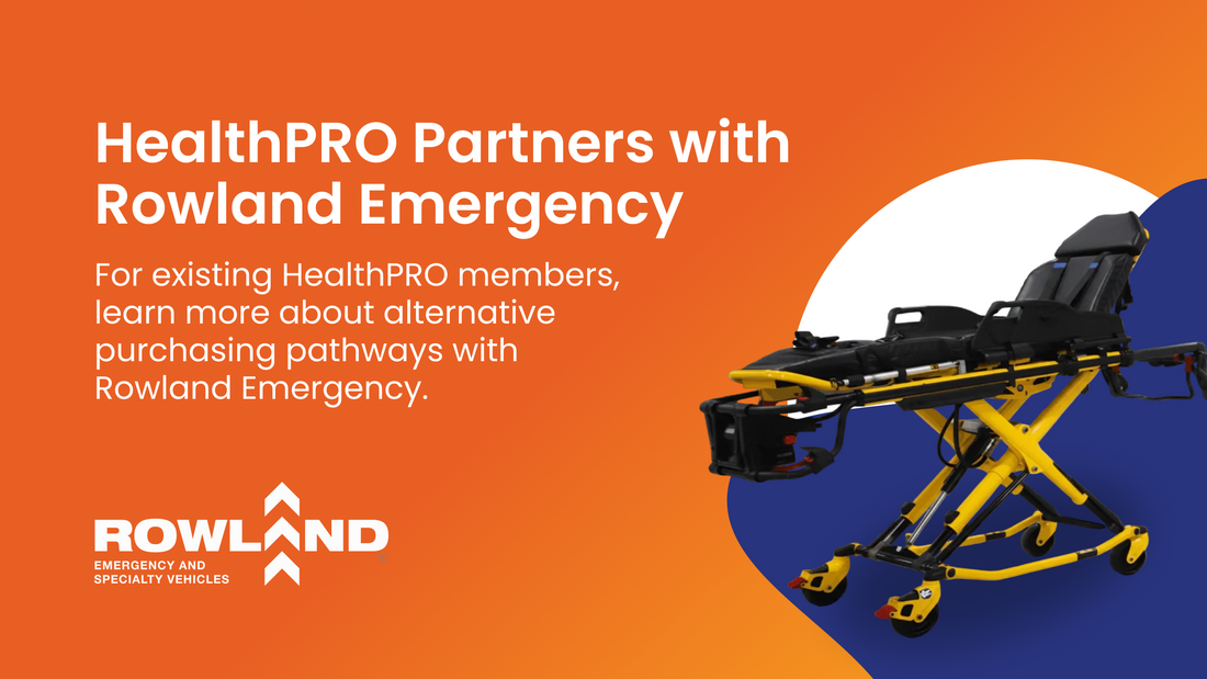 HealthPRO Partners with Rowland Emergency