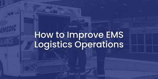 A graphic that reads "How to Improve EMS Logistics Operations"