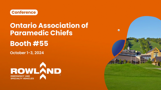 Ontario Association of Paramedic Chiefs conference Booth 55 promo by Rowland Emergency, orange background