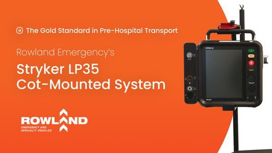 Rowland Emergency Introduces the Stryker LIFEPAK 35 Cot-Mounted System