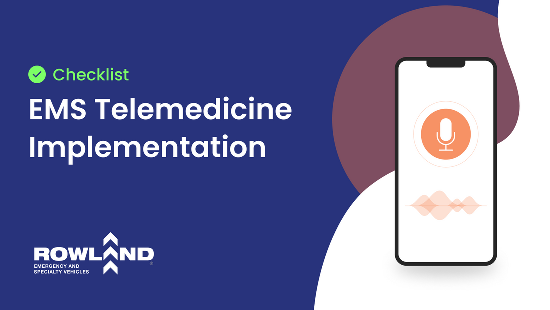 Checklist: EMS Telemedicine Implementation - An Introduction to EMS Telemedicine by Rowland Emergency