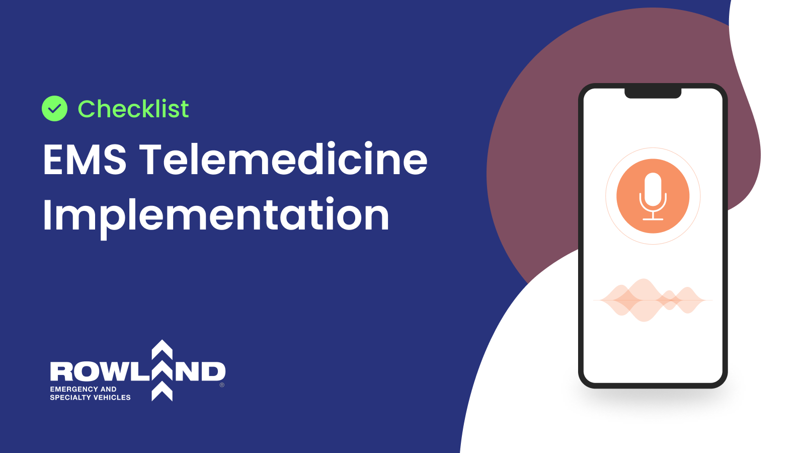 Implementing EMS Telemedicine by Rowland Emergency