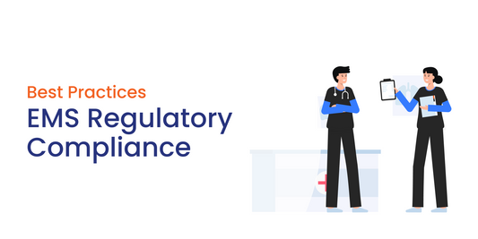 EMS Regulatory Compliance Best Practices