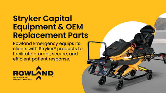 Rowland Emergency's Comprehensive Range of Stryker® Emergency Patient Transport Equipment and Support Services