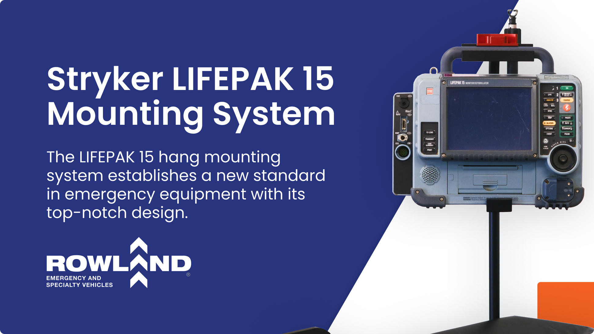 Stryker LIFEPAK 15 mounting system by Rowland Emergency, designed for secure and efficient attachment of the defibrillator in emergency response vehicles.